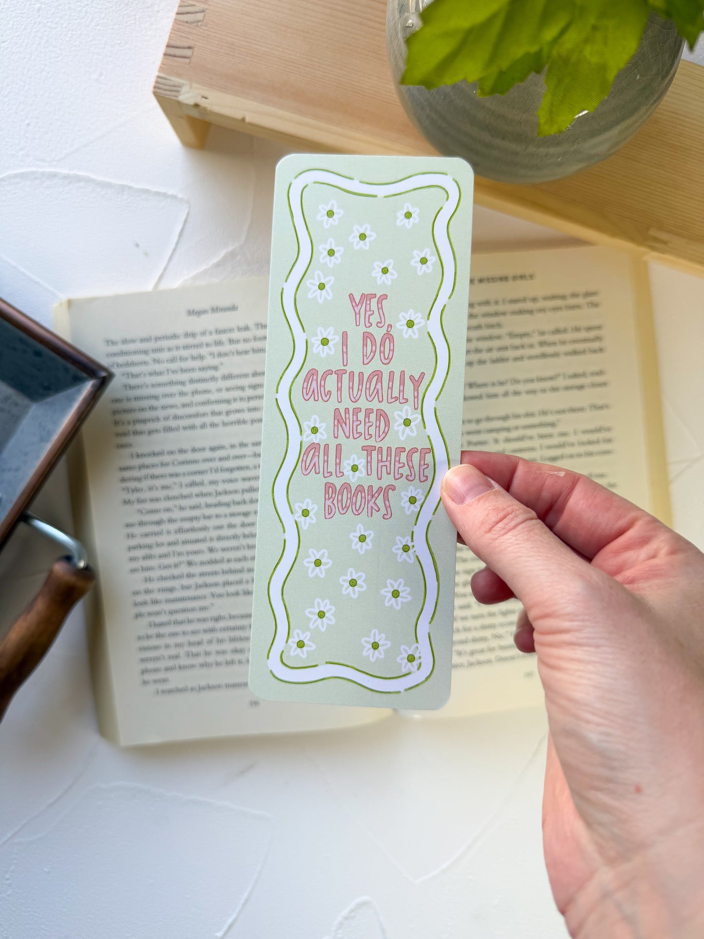 Yes I Do Need All These Books Bookmark