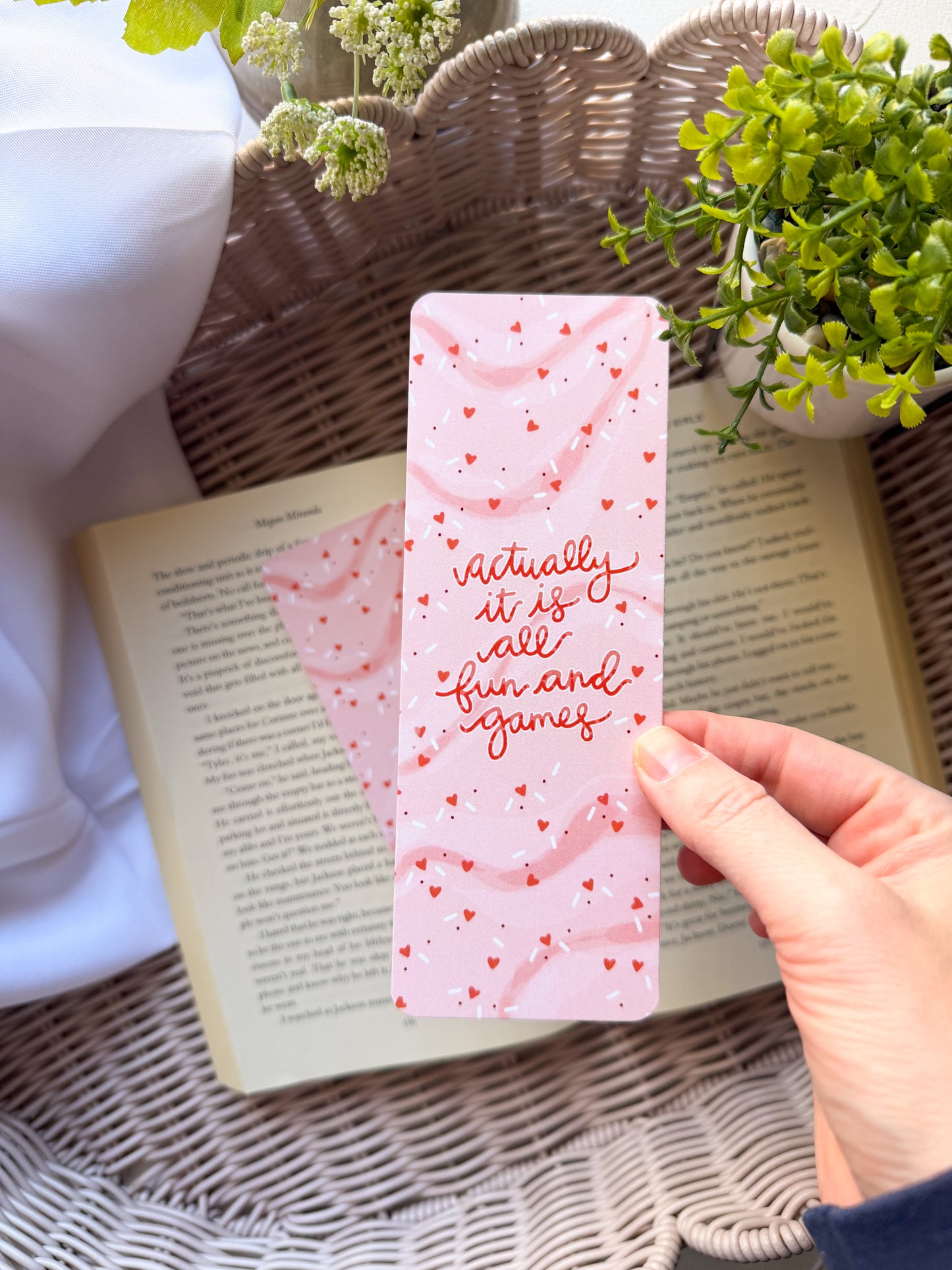 Actually, It Is All Fun and Games Bookmark (Icing Series #2)
