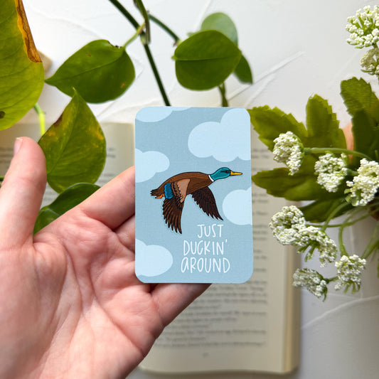 Duckin' Around Magnet