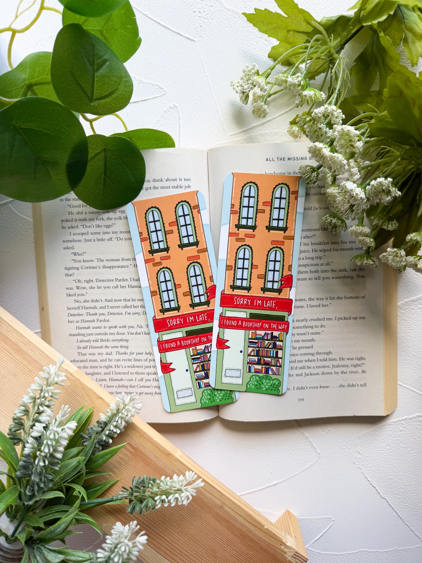 Sorry I'm Late I Found a Bookshop On the Way Bookmark