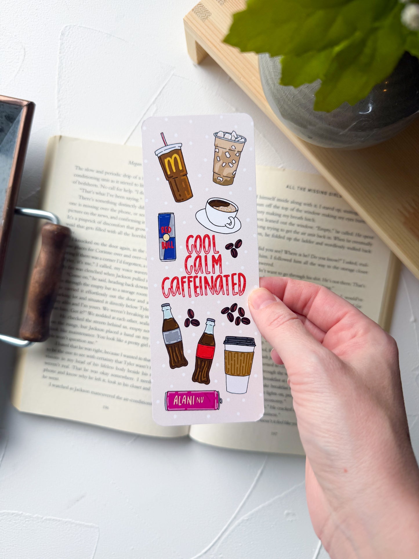 Cool Calm Caffeinated Bookmark