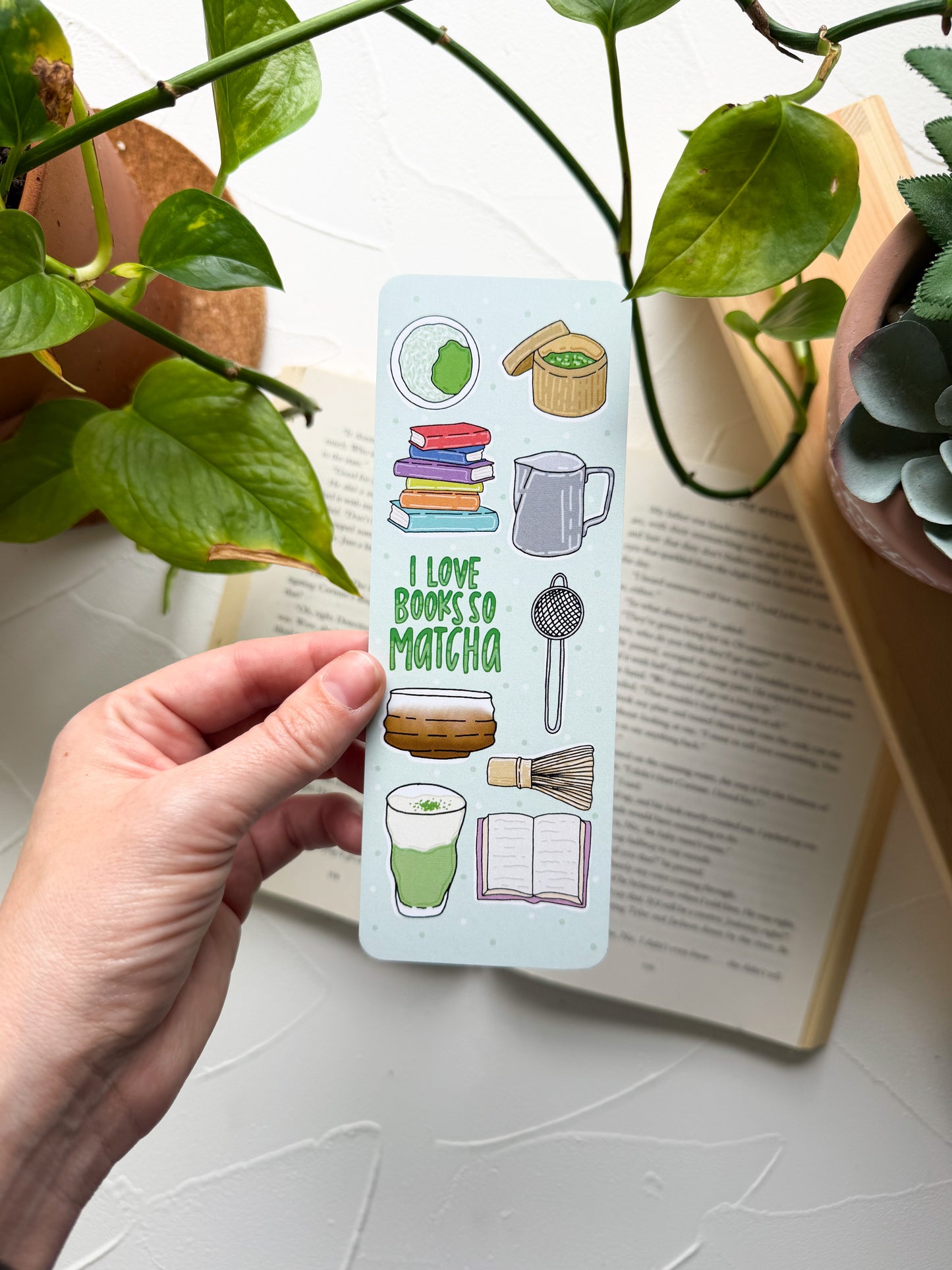 I Love Books So Matcha Bookmark