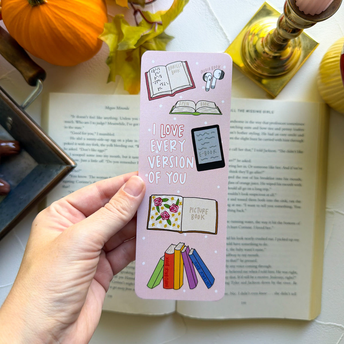 I Love Every Version of You Bookmark
