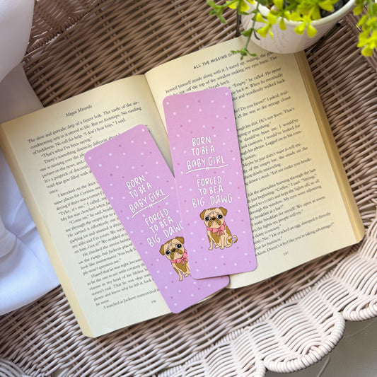 SALE Forced To Be a Big Dawg Bookmark