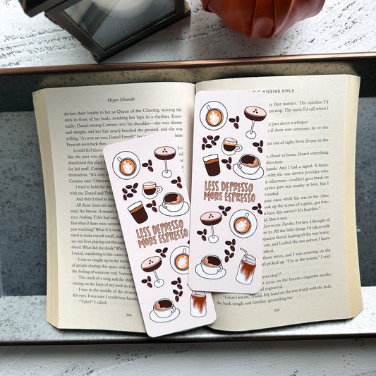 More Espresso, Less Depresso Bookmark