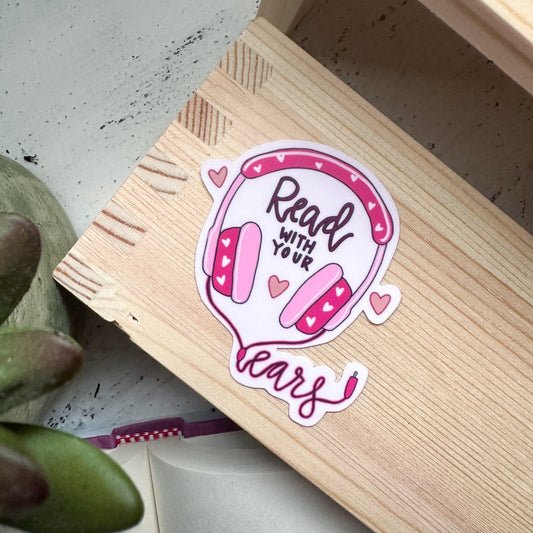 Read With Your Ears Sticker