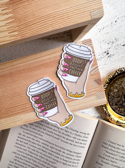 Ooops, Bought Another Coffee Sticker