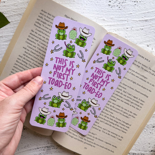 Not My First Toad-eo Bookmark