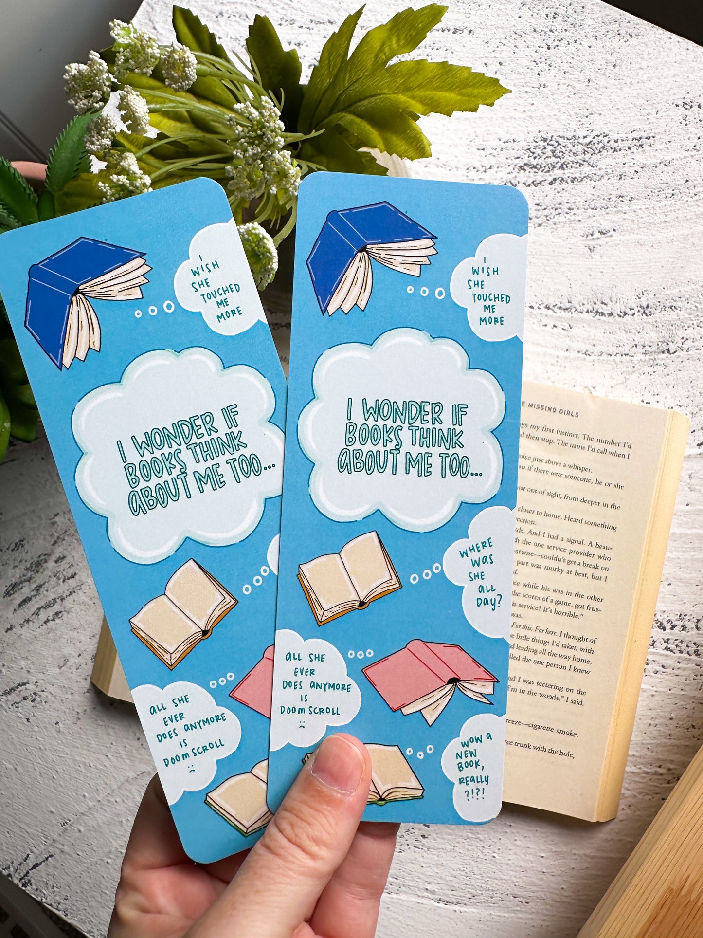 I Wonder if Books Think About Me Bookmark