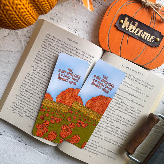 This, a Hot Apple Cider and a Small Town Romance Novel Bookmark
